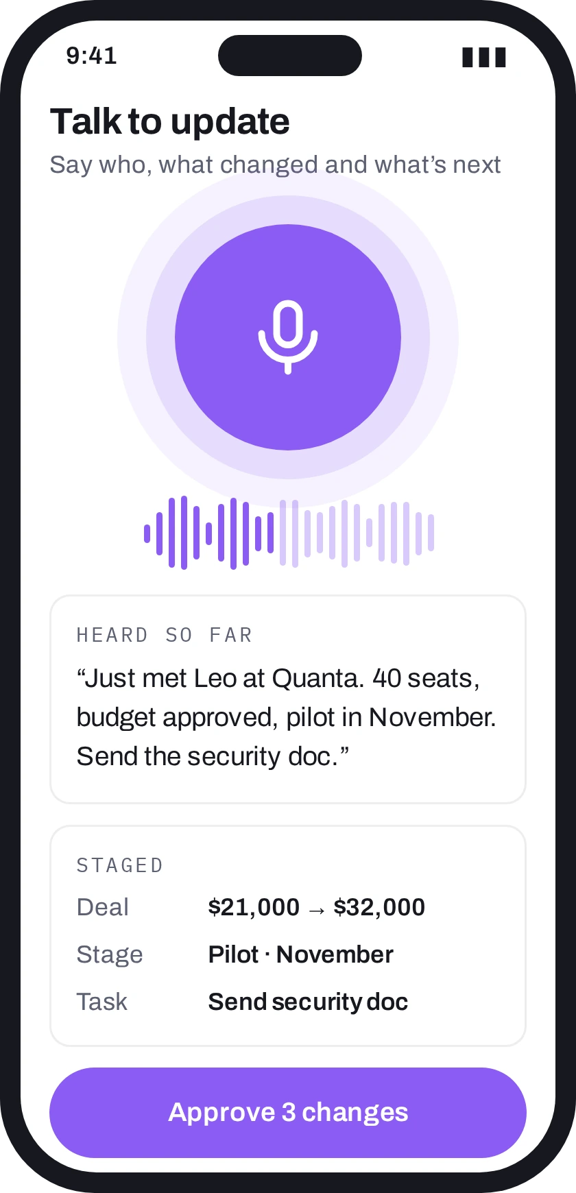 Talk to update on the Workloom app: a voice note about Quanta becomes three staged changes, deal, stage and task, to approve in one tap.